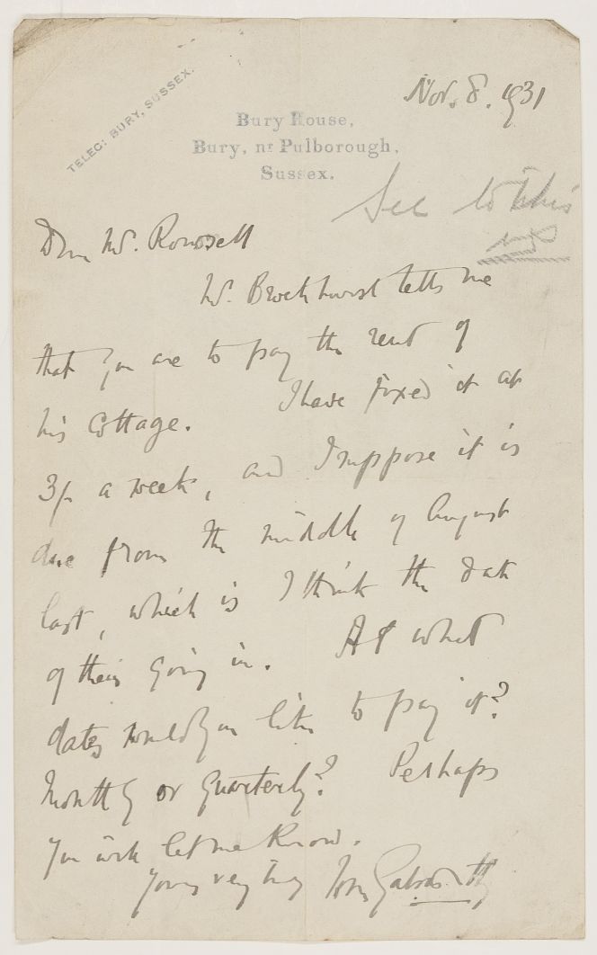 GALSWORTHY — Autograph Letter Signed to Dear Mr Rowsell, on Bury House, Bury, Nr Pullborough, Sussex headed paper, | Sophie Dupré Autographs