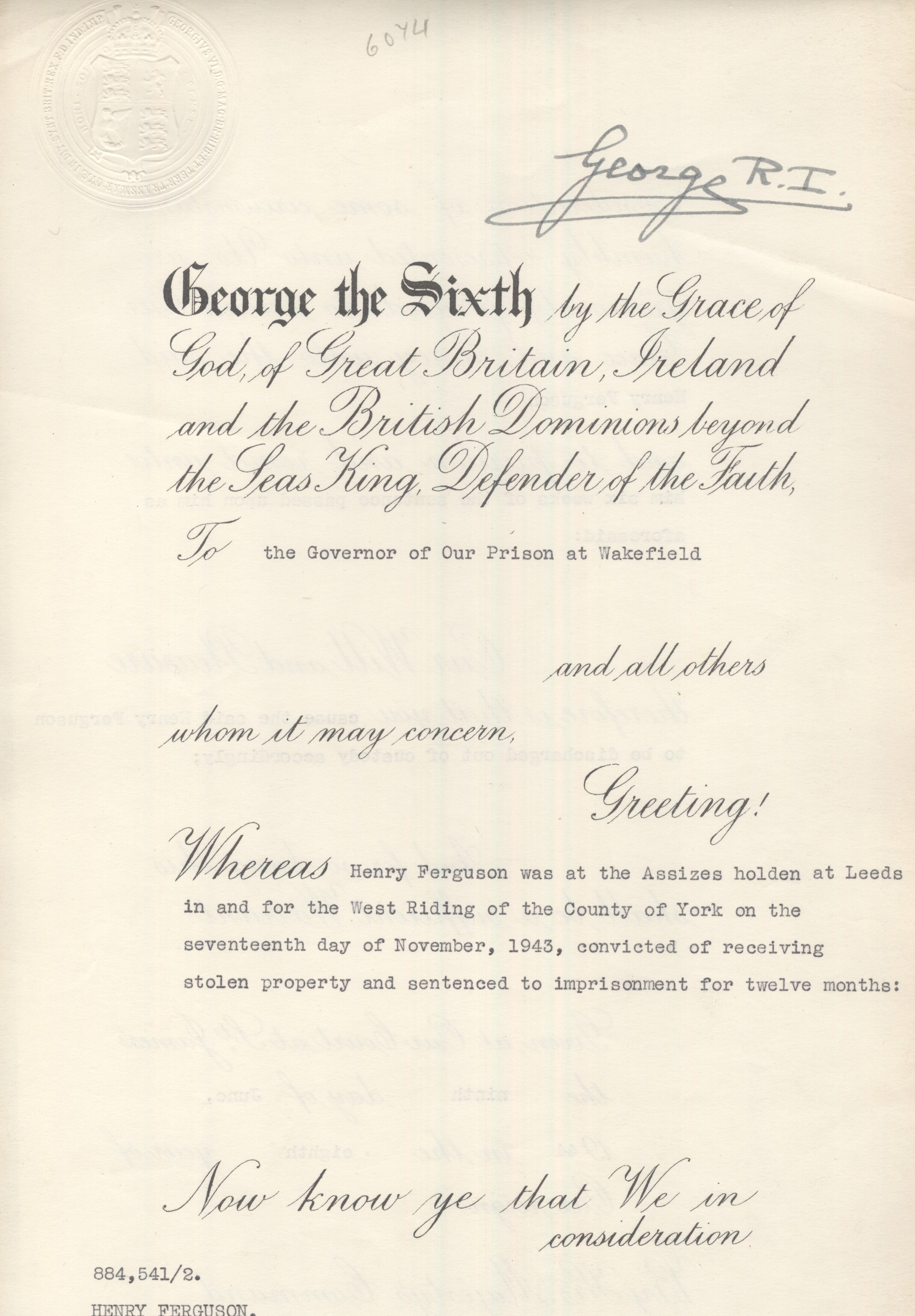 GEORGE VI — Fine Remission Document signed at the head to the Governor of Wakefield Prison, | Sophie Dupré Autographs