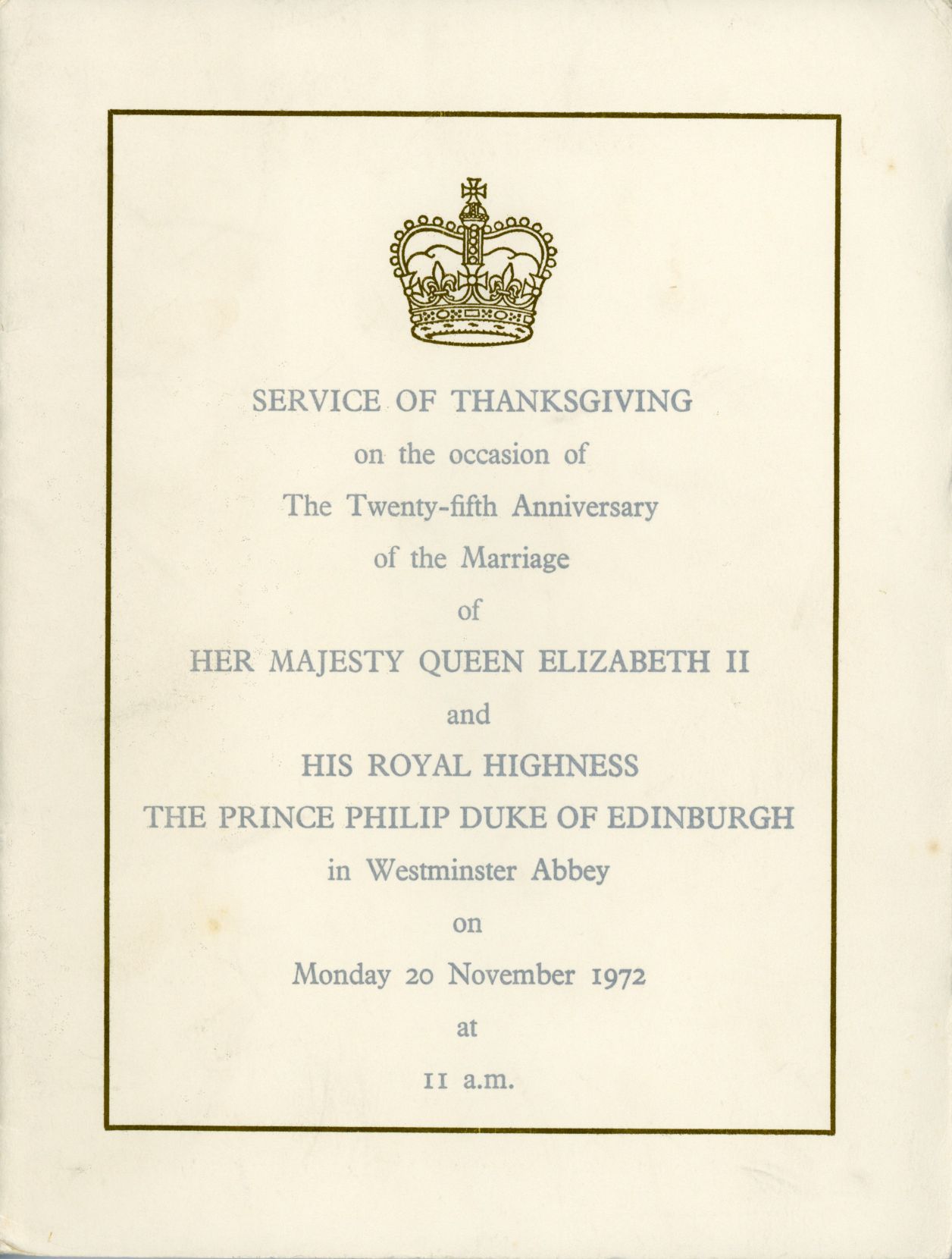 [ELIZABETH II — Service of Thanksgiving for their 25th Wedding Anniversary, | Sophie Dupré Autographs