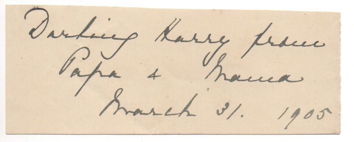 MARY — Autograph Note in Queen Mary's hand to Darling Harry from Papa & Mama, | Sophie Dupré Autographs