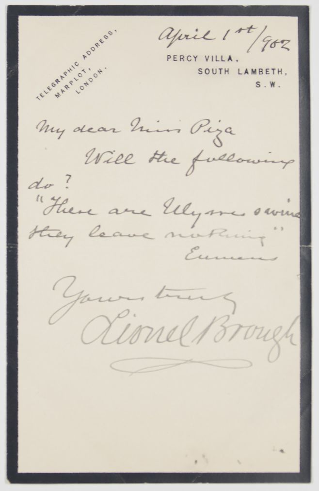 BROUGH — Autograph Letter Signed to Miss Ruth J. PIZA, | Sophie Dupré Autographs