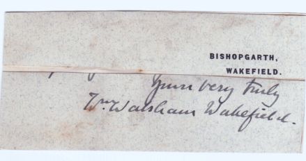 HOW — Signature 'Wm. Walsham Wakefield' and subscription from a letter, | Sophie Dupré Autographs