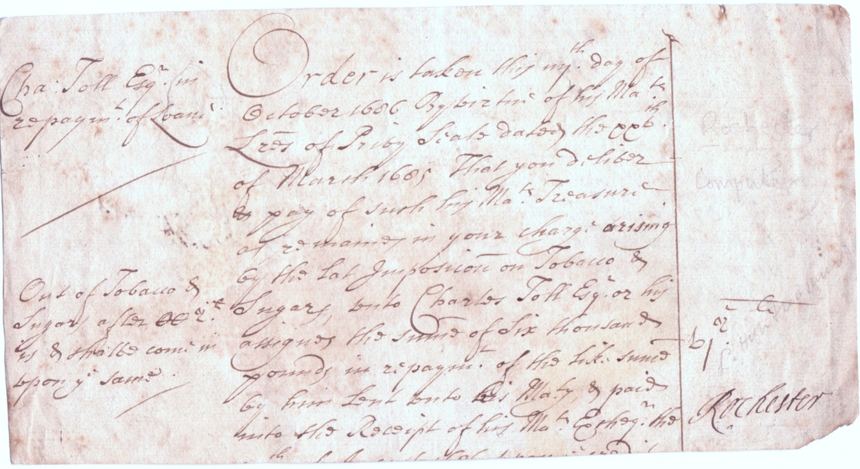 ROCHESTER — Signatures respectively as Lord High Treasurer, 1685-1687, and Auditor, | Sophie Dupré Autographs