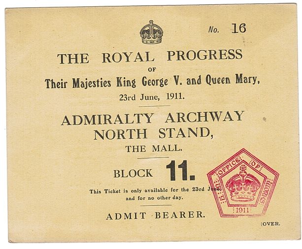 [GEORGE V — Printed Ticket to View the Royal Progress of George V and Queen Mary | Sophie Dupré Autographs