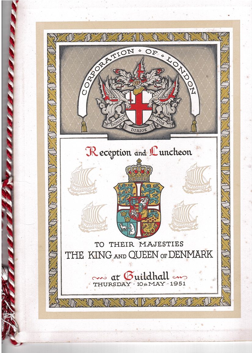[FREDERIK IX — Beautifully Printed Menu of the Luncheon given by the Corporation of London in their honour, | Sophie Dupré Autographs