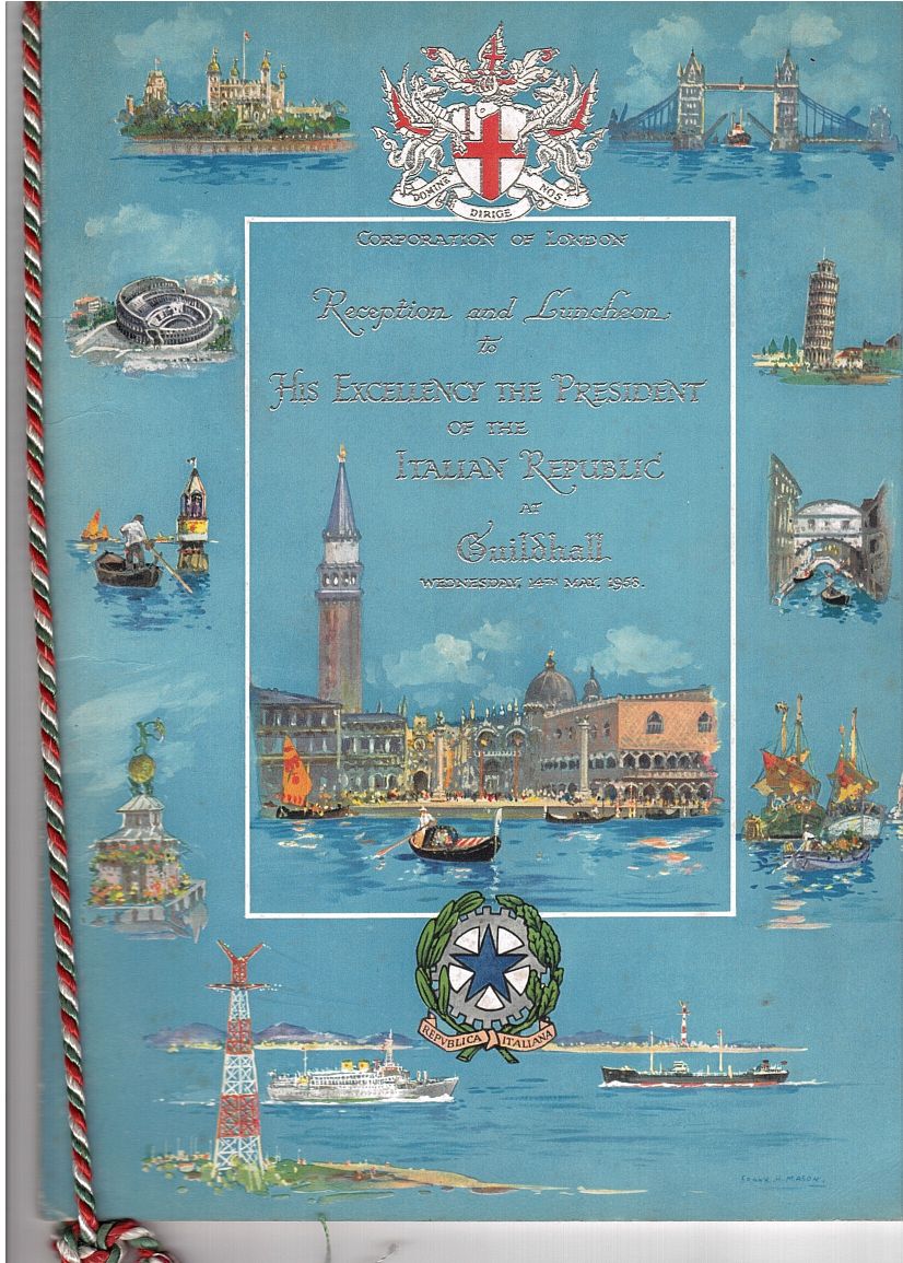 [GRONCHI — Beautifully Printed Menu of the Luncheon given by the Corporation of London in his honour, | Sophie Dupré Autographs
