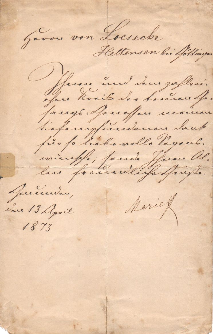 MARIE — Letter in German signed 'Marie K[önigin]' to Herr von Loesecke, at Hettensen by Göttingen, | Sophie Dupré Autographs